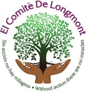 El Comite de Longmont: Sin accion no hay milagros - Without action there are no miracles